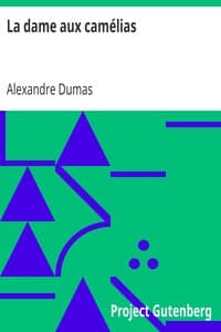 AI Voice AudioBook: La dame aux camélias by Alexandre Dumas