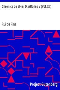 AI Voice AudioBook: Chronica de el-rei D. Affonso V (Vol. III) by Rui de Pina