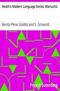 AI Voice AudioBook: Heath's Modern Language Series: Mariucha by Benito Pérez Galdós