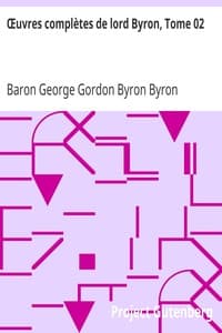 AI Voice AudioBook: Œuvres complètes de lord Byron, Tome 02 by Baron George Gordon Byron Byron