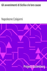 AI Voice AudioBook: Gli avvenimenti di Sicilia e le loro cause by Napoleone Colajanni
