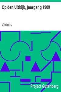 AI Voice AudioBook: Op den Uitkijk, Jaargang 1909 by Various