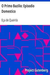 Audiolivro com Voz IA: O Primo Bazilio: Episodio Domestico por Eça de Queirós