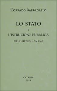 AI Voice AudioBook: Lo Stato e l'istruzione pubblica nell'Impero Romano by Corrado Barbagallo